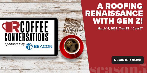 Beacon - Coffee Conversation - A Roofing Renaissance with Gen Z! - REG