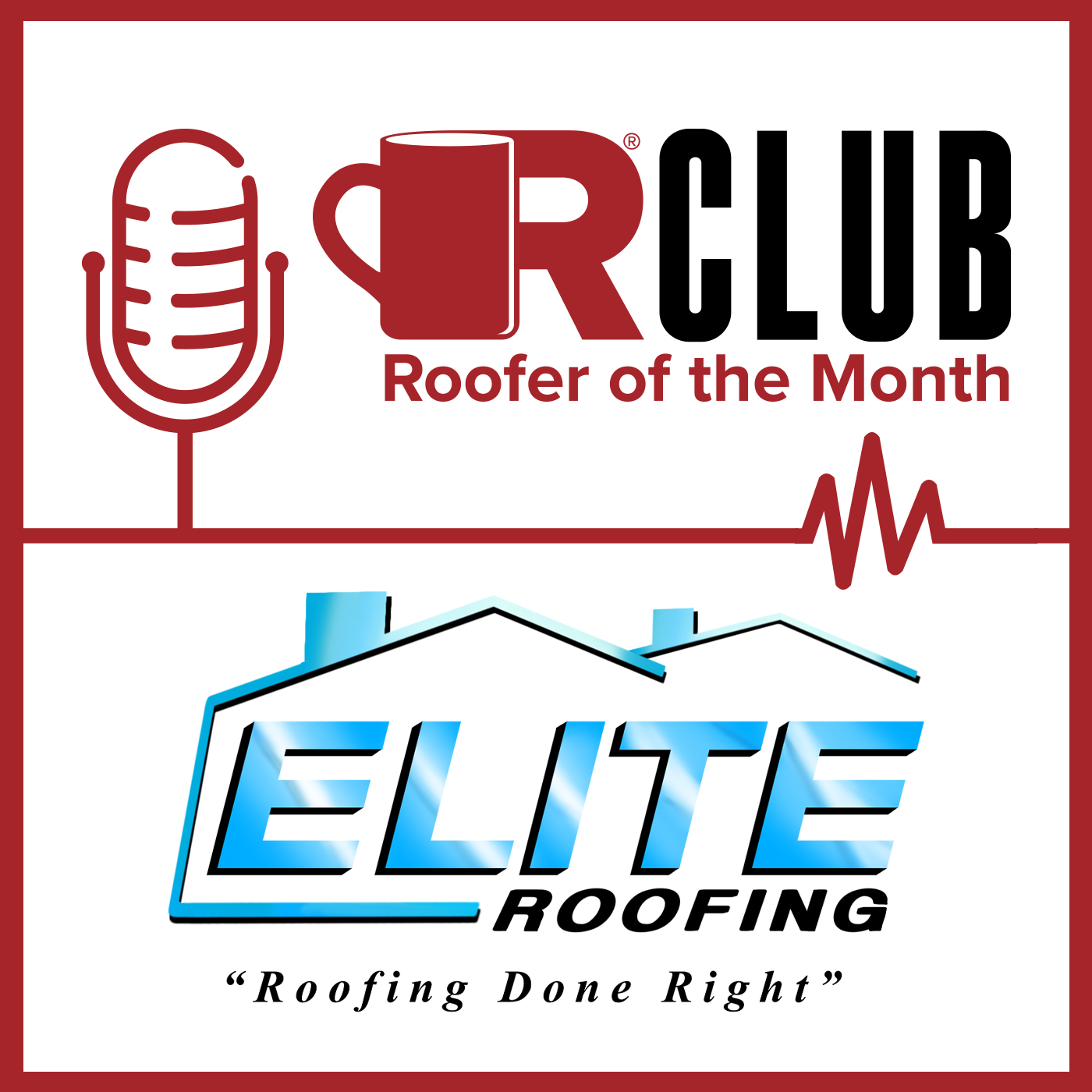 ROTM - Elite Roofing