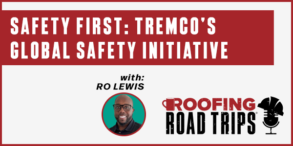 Safety First: Tremco