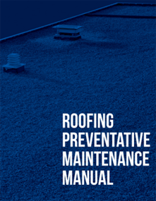 CRCA - Roofing Preventative Maintenance Manual