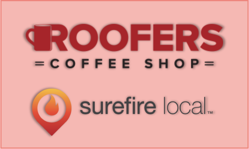 RoofersCoffeeShop® Welcomes Surefire Local