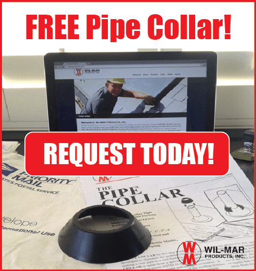 Try a Wil-Mar Pipe Collar for FREE!