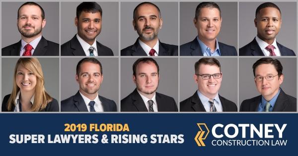 Cotney Construction Law Attorneys Named 2019 Florida Super Lawyers