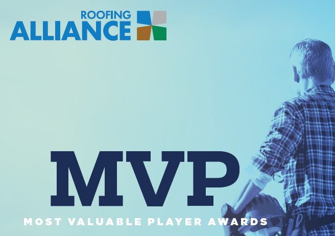Roofing Alliance  - MVP Awards