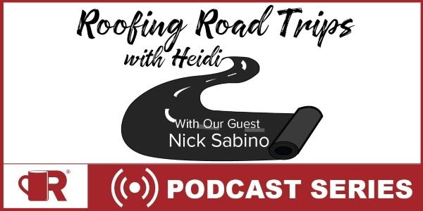 Roofing Roadtrip with Nick Sabino