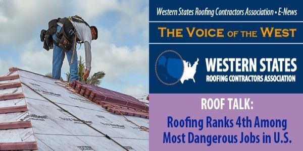 WSRCA Roofing Ranks 4th Most Dangerous Job