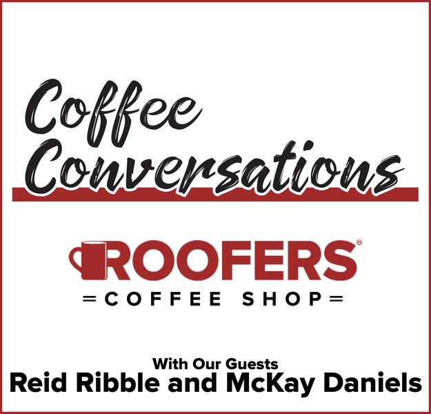 Coffee Conversations Reid Ribble and McKay Daniels