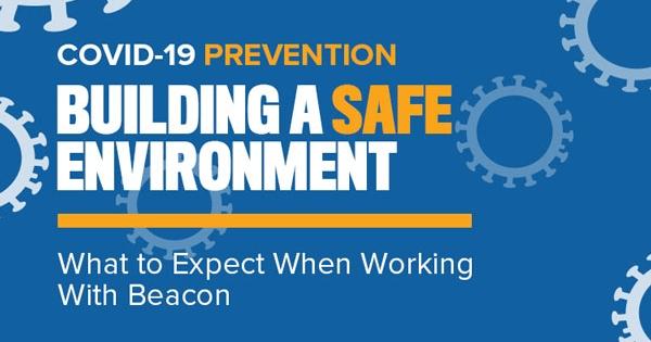 Beacon - What To Expect When Working With Beacon - COVID-19 Prevention