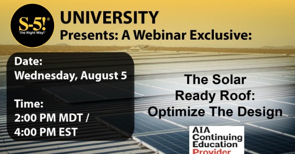 S-5! Webinar - The Solar Ready Roof: Optimize The Design