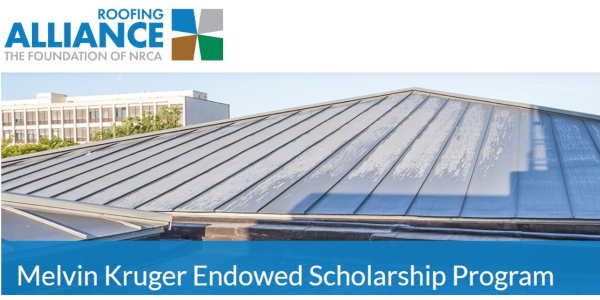 Roofing Alliance Melvin Kruger Endowed Scholarship
