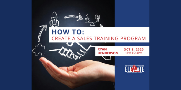ELEVATE - How to Create a Sales Training Program