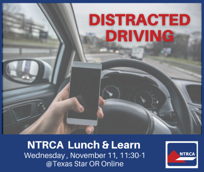 NTRCA Lunch & Learn Distracted Driving