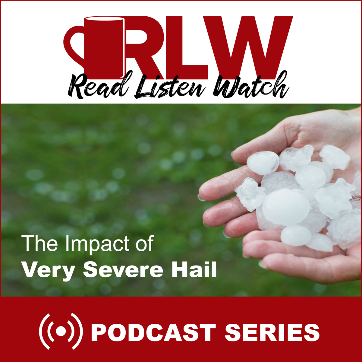 The Impact of Very Severe Hail