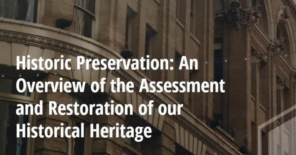 IIBEC - Historic Preservation: An Overview of the Assessment and Restoration of our Historical Heritage - IIBEC Webinar Serie