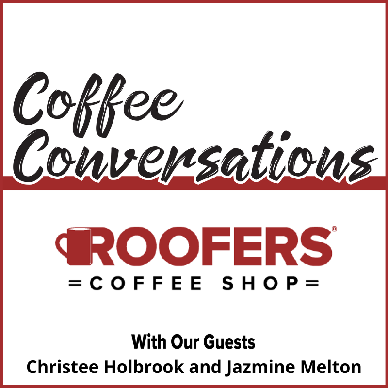 Coffee Conversations - Christee and Jazmine