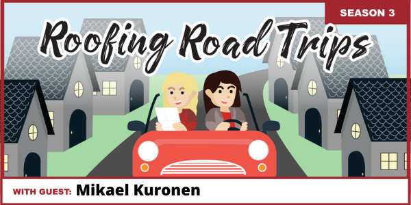 Roofing Road Trip with Mikael Kuronen