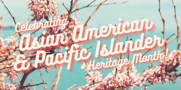 RCS Asian American Pacific /Islander Heritage Month