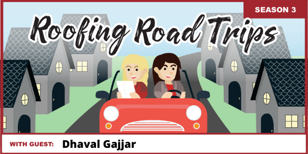 Roofing Alliance Podcast with Dhaval Gajjar