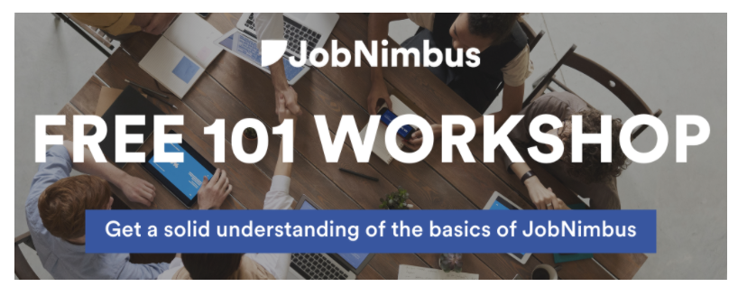 Jobnimbus 101 workshop