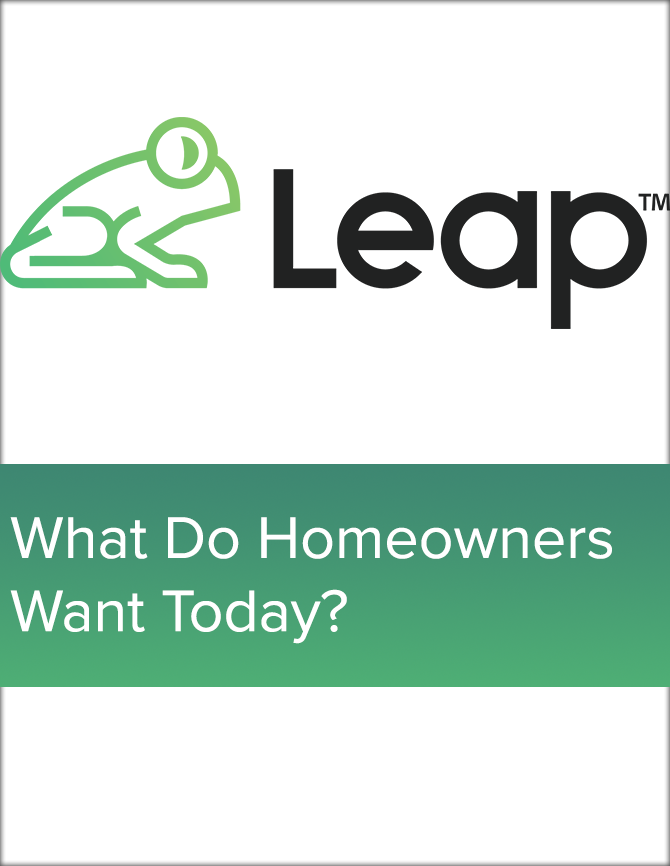 Leap - What Do Homeowners Want Today