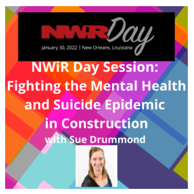 NWIR - Fighting the Mental health and Suicide Epidemic in Construction