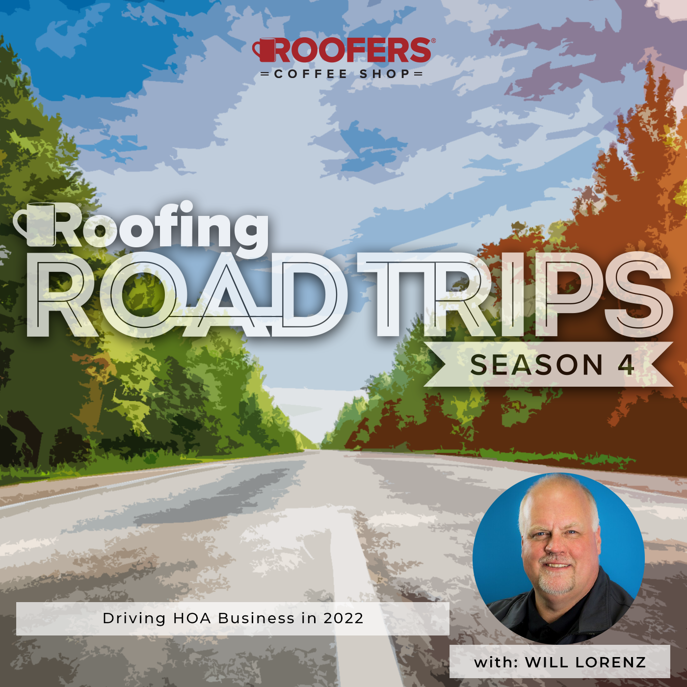 General Coatings - Will Lorenz - Driving HOA Business in 2022 - Podcast