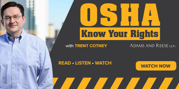 Adams & Reese RLW - OSHA Know Your Rights On Demand