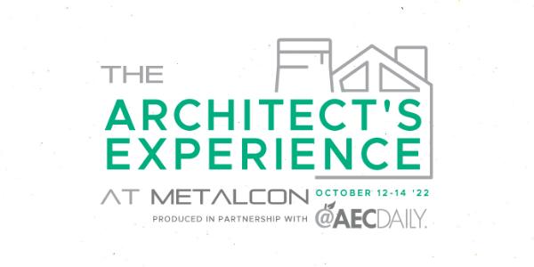 Architects Experience METALCON 2022