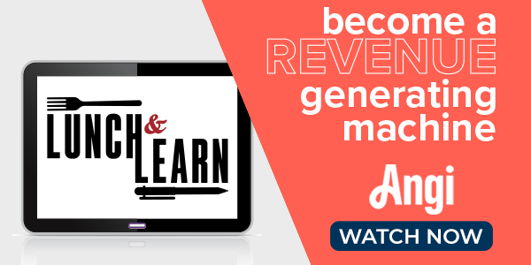 Become a Revenue Generating Machine - Angi Lunch & Learn