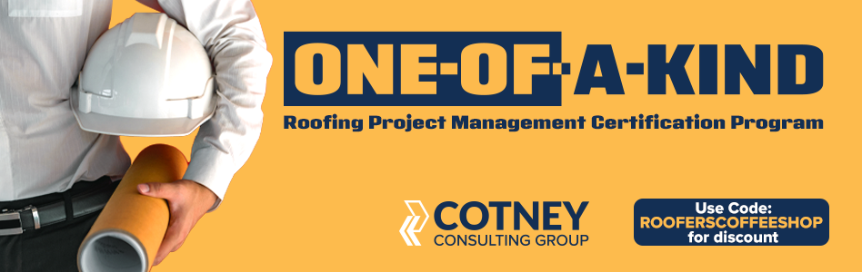 Cotney Consulting Group - Billboard Ad One-of-a-Kind Roofing Project Management Certification