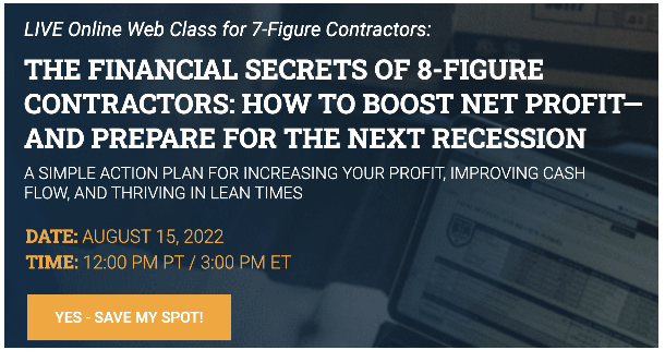 Breakthrough Academy - The Financial Secrets of 8-Figure Contractors: How to Boost Net Profit - and Prepare for the Next Rece