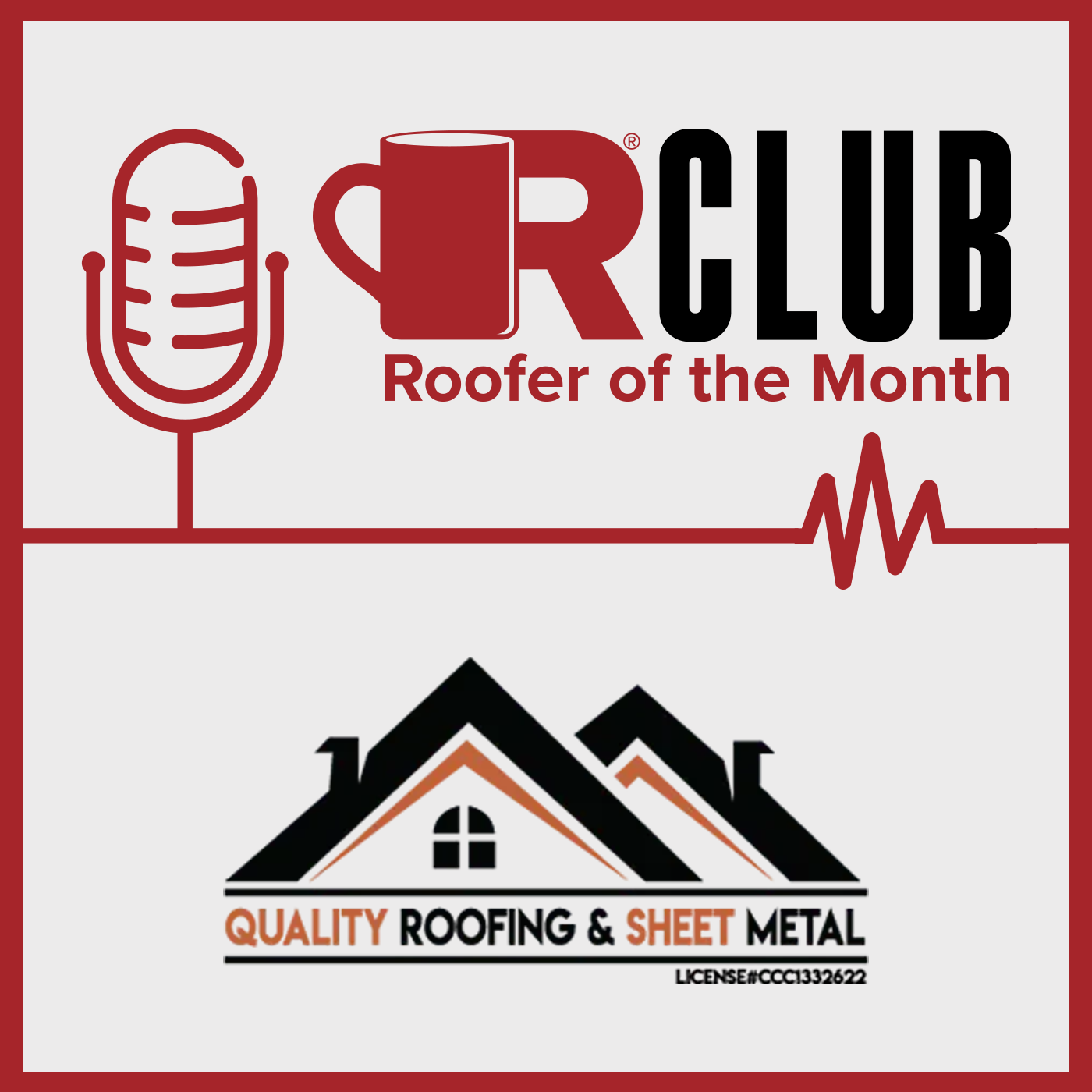 Quality Roofing & Sheet Metal - ROTM - JULY 2022