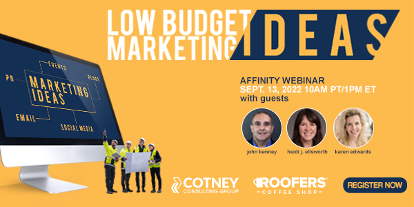 Cotney Consulting Group - Low Budget Marketing Ideas