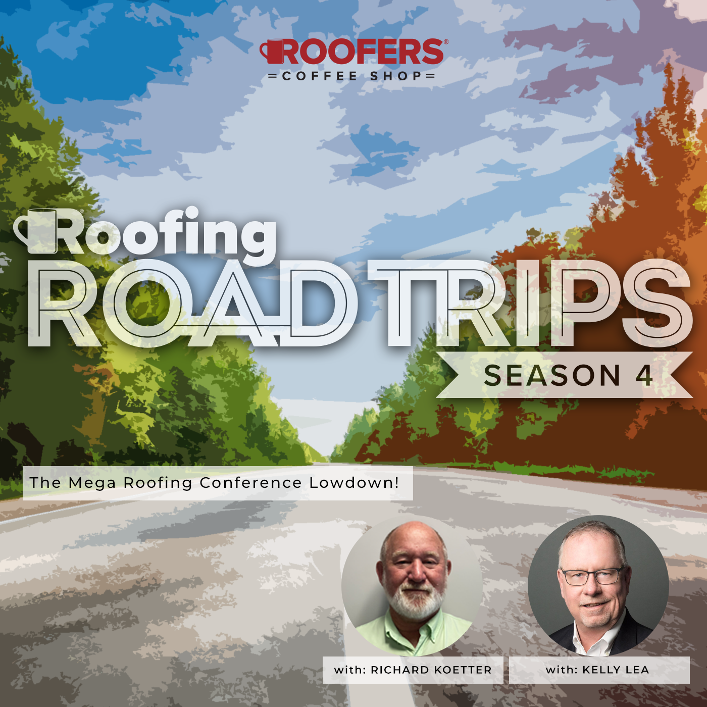 MRCA/RCAT - Richard Koetter & Kelly Lea - The Mega Roofing Conference Lowdown! - POD