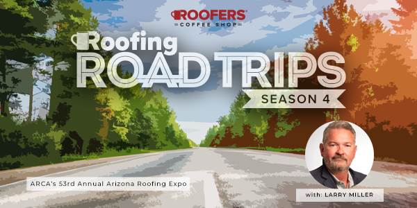 Roofing Road Trips ARCA