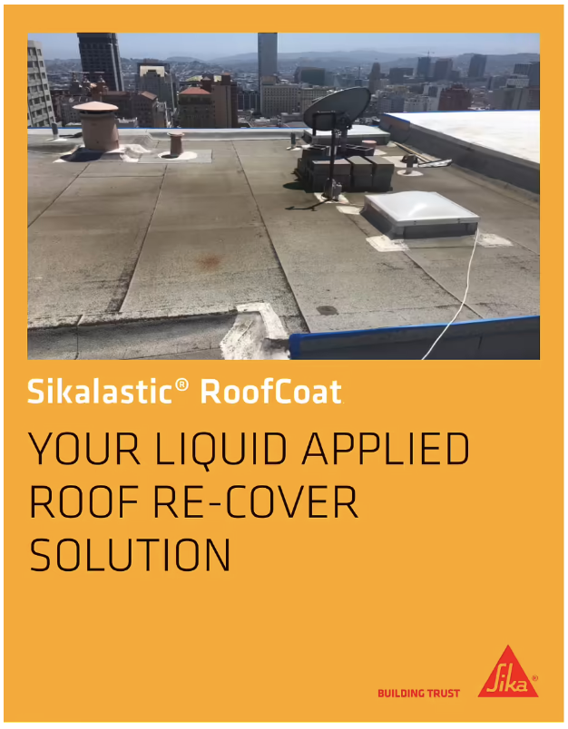 Sikalastic® RoofCoat - Your Liquid Applied Roof Re-Cover Solution