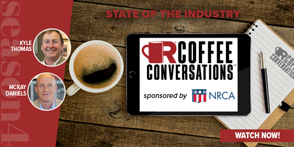 NRCA - Coffee Conversations - State of the Industry Sponsored By NRCA - Watch