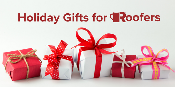 RCS Holiday Gifts for Roofers 2022