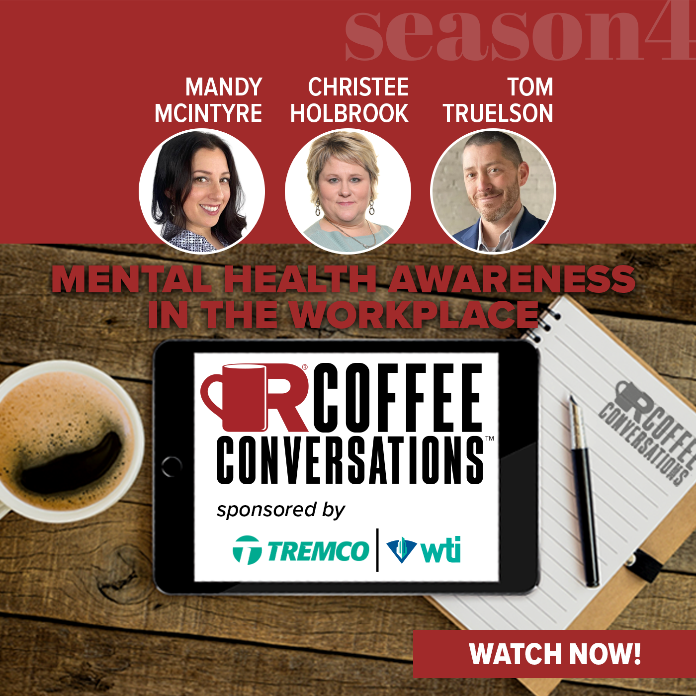 Tremco/WTI - Coffee Conversations - Mental Health Awareness in the Workplace - Sponsored by Tremco & WTI - POD
