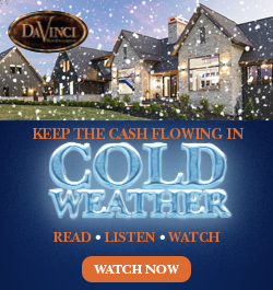 DaVinci Rooscapes - Sidebar Ad - Keep The Cash Flowing in Cold Weather (On-demand)