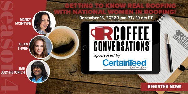 NWIR - Certainteed - Coffee Conversations - Getting to Know REAL Roofing with National Women in Roofing! - REG