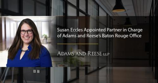 Adams and Reese Susan Eccles