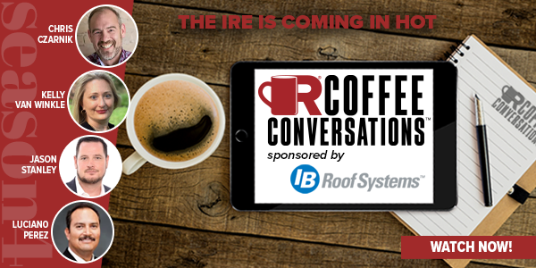 IB Roof - Coffee Conversations - The IRE is Coming in HOT! - watch
