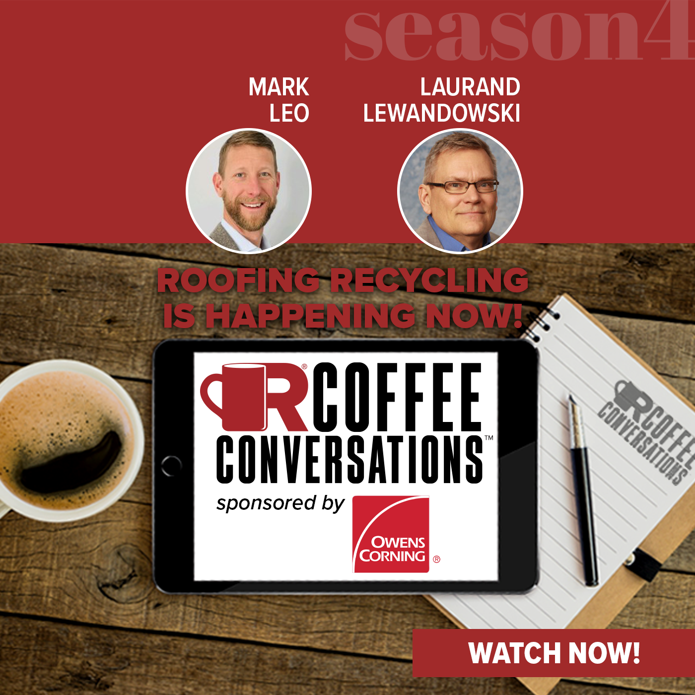 Owens Corning - Coffee Conversations - Roofing Recycling is Happening NOW! - POD