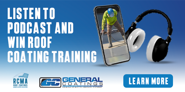 General Coatings - Spray Foam, Roof Coatings and so Much More (RCMA Training Giveaway)