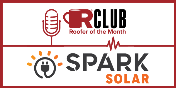 Spark January Roofer of the Month