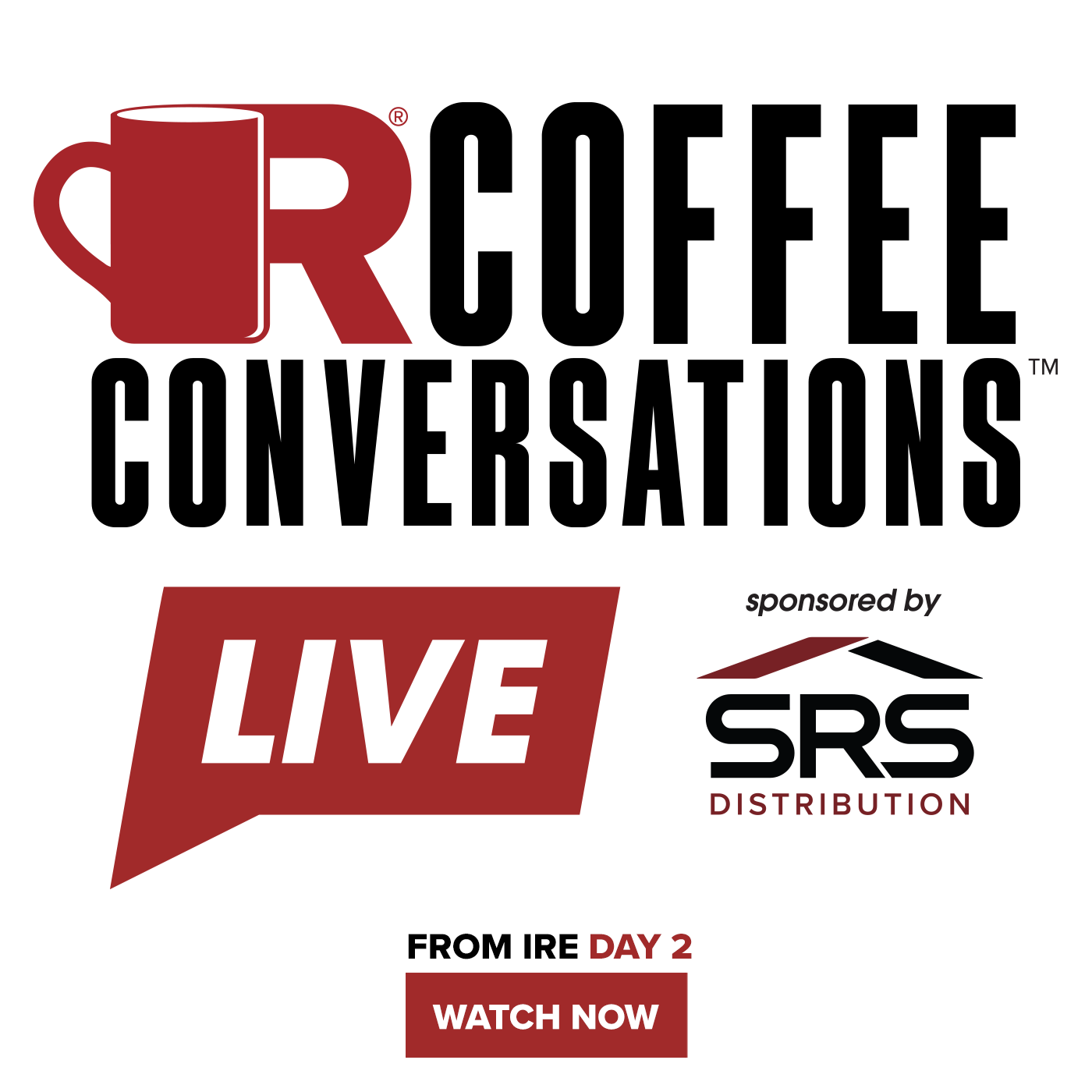 SRS - Coffee Conversations LIVE from IRE 2023 - Day 2! - POD