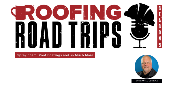 Will Lorenz - Spray Foam, Roof Coatings and so Much More