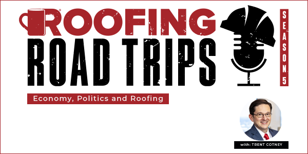 Adams and Reese Economy, Politics and Roofing Podcast 4.14