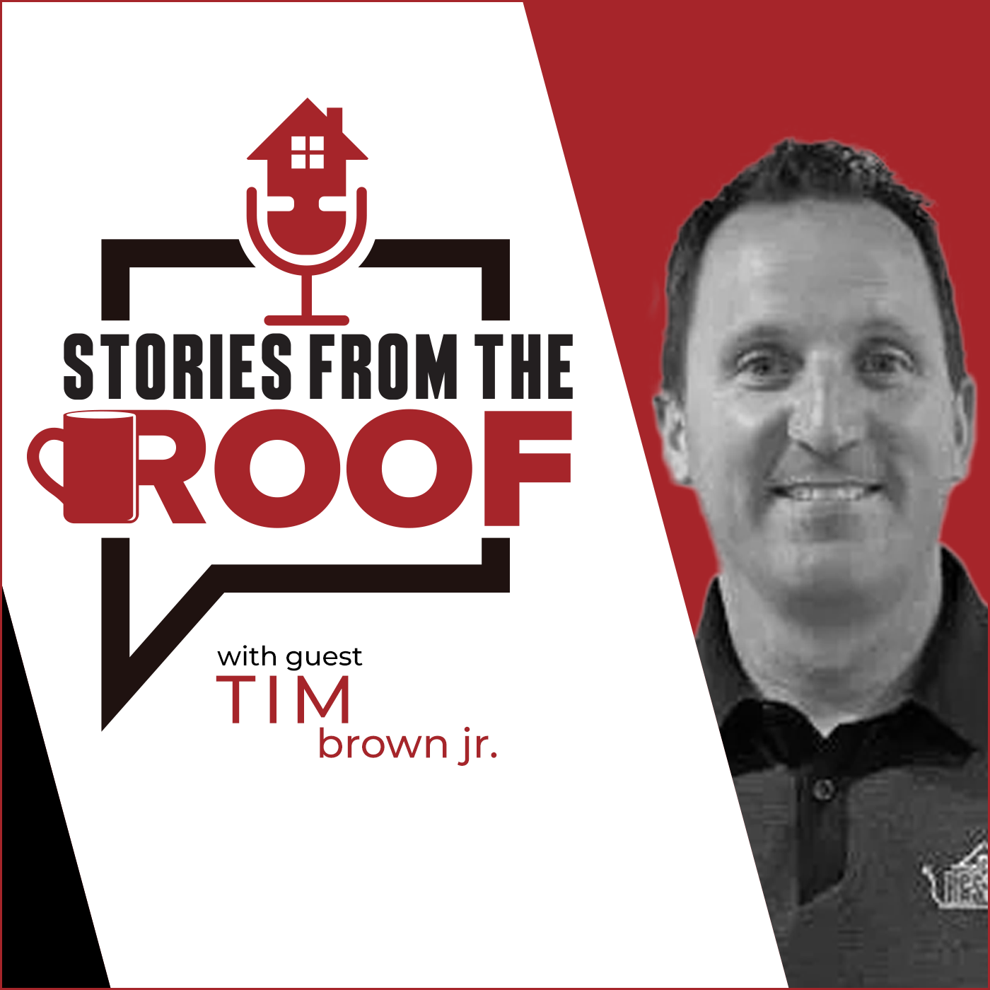 Stories From the Roof - Tim Brown - RGS Exteriors